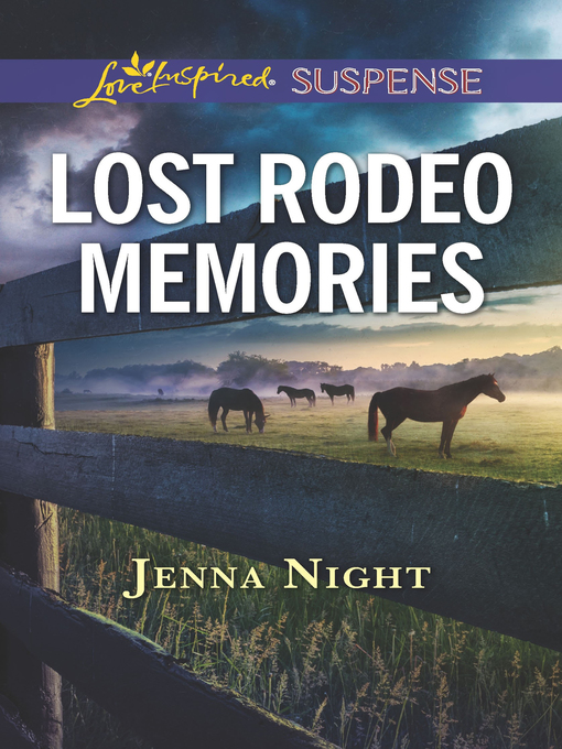 Title details for Lost Rodeo Memories by Jenna Night - Available